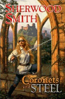 Amazon.com order for
Coronets and Steel
by Sherwood Smith