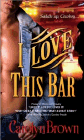 Amazon.com order for
I Love This Bar
by Carolyn Brown