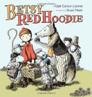 Amazon.com order for
Betsy Red Hoodie
by Gail Carson Levine