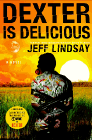 Amazon.com order for
Dexter Is Delicious
by Jeff Lindsay