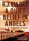 Amazon.com order for
Quiet Belief in Angels
by R. J. Ellory