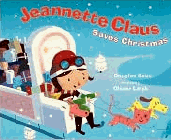 Amazon.com order for
Jeannette Claus Saves Christmas
by Douglas Rees