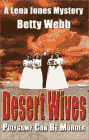 Amazon.com order for
Desert Wives
by Betty Webb