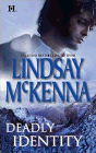 Amazon.com order for
Deadly Identity
by Lindsay McKenna