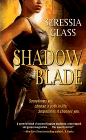 Amazon.com order for
Shadow Blade
by Seressia Glass
