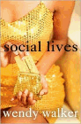Amazon.com order for
Social Lives
by Wendy Walker