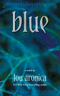 Amazon.com order for
Blue
by Lou Aronica