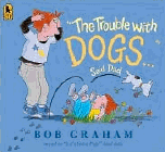 Amazon.com order for
'The Trouble with Dogs...' Said Dad
by Bob Graham