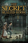 Amazon.com order for
Secret of the Sealed Room
by Bailey MacDonald