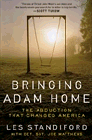Bookcover of
Bringing Adam Home
by Les Standiford