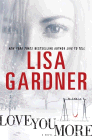 Amazon.com order for
Love You More
by Lisa Gardner