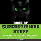 Amazon.com order for
Book of Superstitious Stuff
by Joanne O'Sullivan