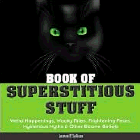 Amazon.com order for
Book of Superstitious Stuff
by Joanne O'Sullivan