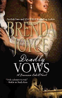 Amazon.com order for
Deadly Vows
by Brenda Joyce