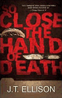 Amazon.com order for
So Close the Hand of Death
by J. T. Ellison