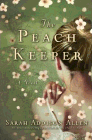 Amazon.com order for
Peach Keeper
by Sarah Addison Allen