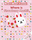 Amazon.com order for
Where Is Strawberry Moshi?
by Mid Wave