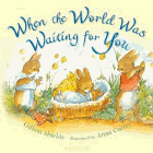 Amazon.com order for
When the World Was Waiting for You
by Gillian Shields