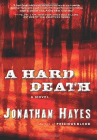 Amazon.com order for
Hard Death
by Jonathan Hayes