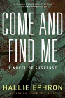 Amazon.com order for
Come and Find Me
by Hallie Ephron