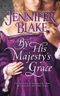 Amazon.com order for
By His Majesty's Grace
by Jennifer Blake
