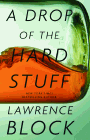 Amazon.com order for
Drop of the Hard Stuff
by Lawrence Block