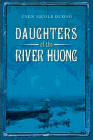 Amazon.com order for
Daughters of the River Huong
by Uyen Nicole Duong