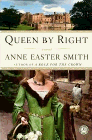 Amazon.com order for
Queen By Right
by Anne Easter Smith