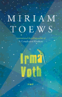 Amazon.com order for
Irma Voth
by Miriam Toews