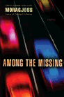 Amazon.com order for
Among the Missing
by Morag Joss