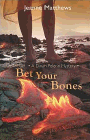 Amazon.com order for
Bet Your Bones
by Jeanne Matthews