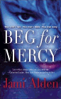 Amazon.com order for
Beg for Mercy
by Jami Alden