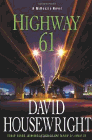 Amazon.com order for
Highway 61
by David Housewright