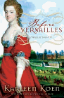 Amazon.com order for
Before Versailles
by Karleen Koen