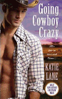 Amazon.com order for
Going Cowboy Crazy
by Katie Lane