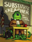 Amazon.com order for
Substitute Creacher
by Chris Gall