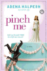 Amazon.com order for
Pinch Me
by Adena Halpern