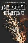 Amazon.com order for
Spark of Death
by Bernadette Pajer