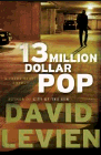 Amazon.com order for
13 Million Dollar Pop
by David Levien