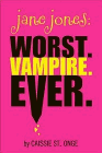 Amazon.com order for
Worst. Vampire. Ever.
by Caissie St. Onge