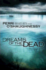 Amazon.com order for
Dreams of the Dead
by Perri O'Shaughnessy