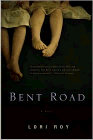 Amazon.com order for
Bent Road
by Lori Roy