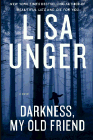 Amazon.com order for
Darkness, My Old Friend
by Lisa Unger