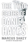 Amazon.com order for
Two Deaths of Daniel Hayes
by Marcus Sakey