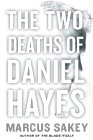 Amazon.com order for
Two Deaths of Daniel Hayes
by Marcus Sakey