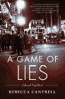 Amazon.com order for
Game of Lies
by Rebecca Cantrell