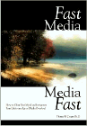 Amazon.com order for
Fast Media, Media Fast
by Thomas W. Cooper