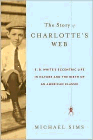 Amazon.com order for
Story of Charlotte's Web
by Michael Sims