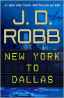 Amazon.com order for
New York to Dallas
by J. D. Robb