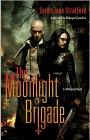 Amazon.com order for
Moonlight Brigade
by Sarah Jane Stratford